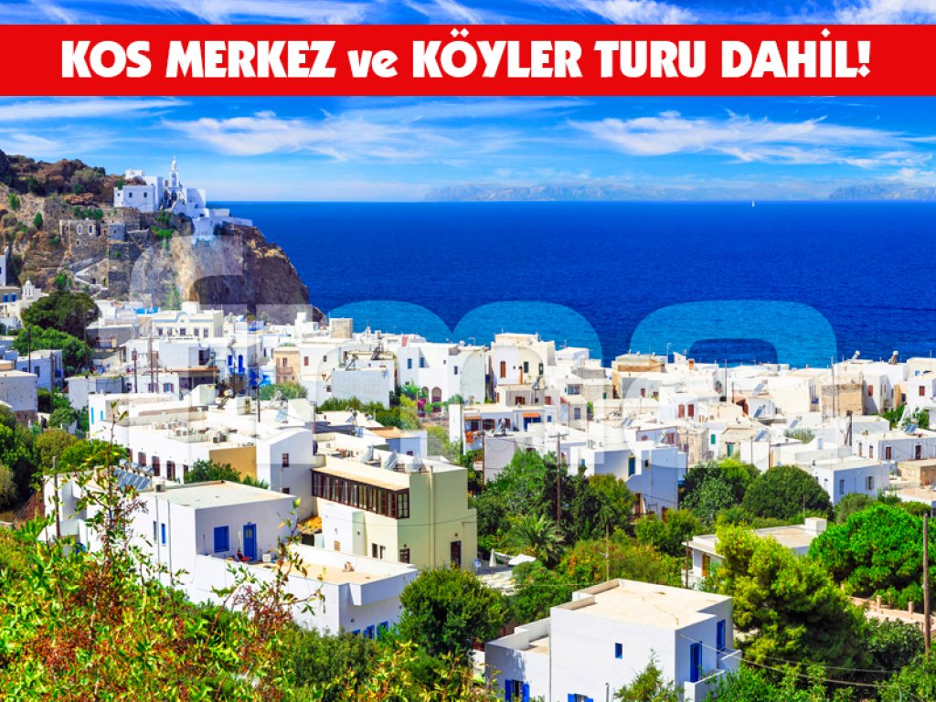 Kapı vizesi ile konaklamalı Kos Adası Turu