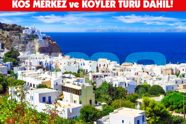 Kapı vizesi ile konaklamalı Kos Adası Turu